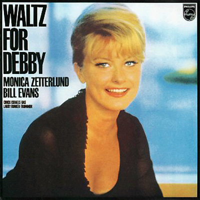 Waltz For Debby +6 : Monica Zetterlund / Bill Evans | HMV&BOOKS