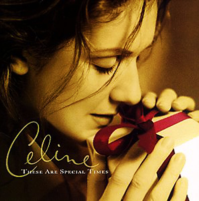 These Are Special Times スペシャル タイムス : Celine Dion 