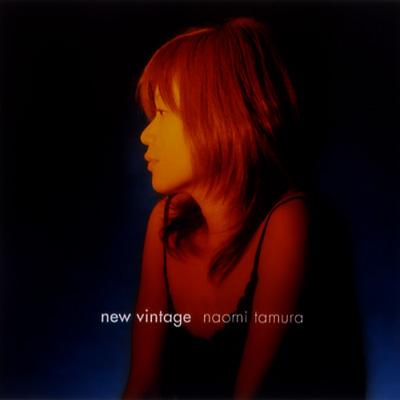 ｎｅｗ ｖｉｎｔａｇｅ 田村直美 田村直美 Hmv Books Online Uccs 1015