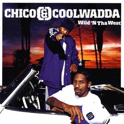 CHICOアンドCOOLWADDA wild N ｔhaWest Wild N Tha West : Chico & Coolwadda | HMV&BOOKS online - 112311
