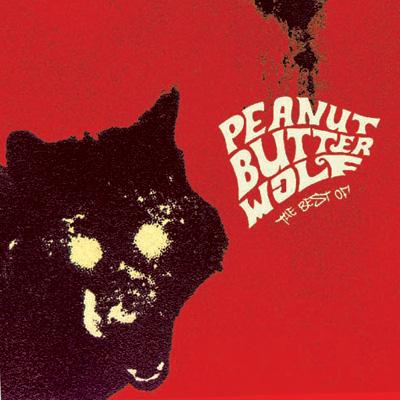 Best Of : Peanut Butter Wolf | HMV&BOOKS online - FVCK-80180