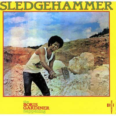 洋楽 Boris Gardiner Happening Sledgehammer Sledgehammer : Boris Gardiner | HMV&BOOKS online - OVE-49