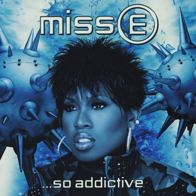 Miss E...so Addictive : Missy Elliott | HMV&BOOKS online - AMCY-7275