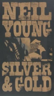 Silver And Gold : Neil Young | HMV&BOOKS online - 3.38521