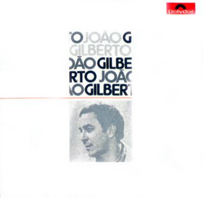 João Gilberto / João Gilberto (3月の水) Joao Gilberto: 三月の水 : Joao Gilberto | HMV&BOOKS online
