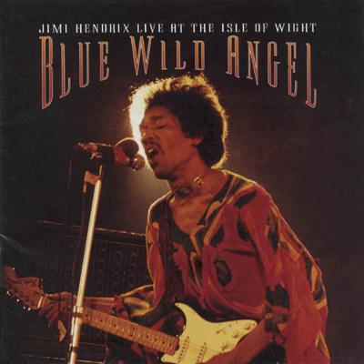 Blue Wild Angel Live At Theisle Of Wight Jimi Hendrix Hmv Books Online Uicy 3546 7