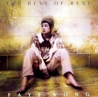 フェイ ウォン 王菲 / THE BEST OF FAYE WONG