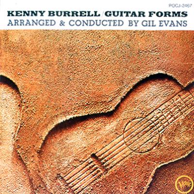 ケニー バレルの全貌 Guitar Forms : Kenny Burrell | HMV&BOOKS 