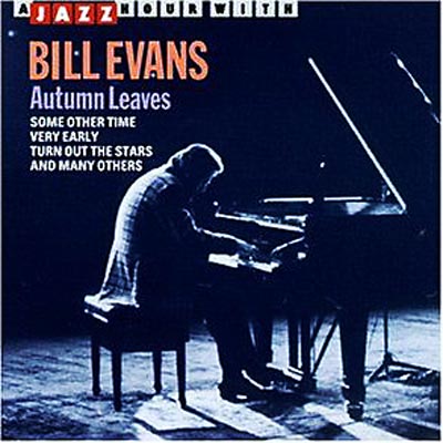 Autumn Leaves: 枯葉 : Bill Evans (piano) | HMV&BOOKS online - JHR73549