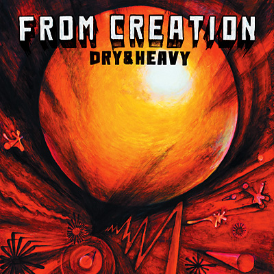 From Creation : DRYu0026HEAVY | HMVu0026BOOKS online - BRC55