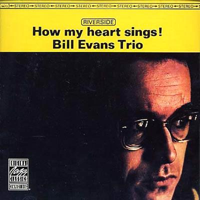 How My Heart Sings!: +1 : Bill Evans (piano) | HMV&BOOKS online