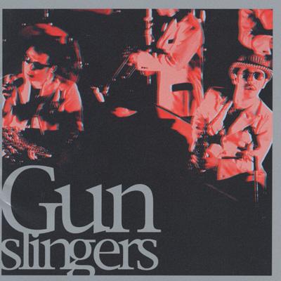 Gunslingers～LIVE BEST : 東京スカパラダイスオーケストラ 