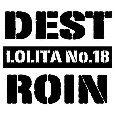 デストロイン : ロリータ18号 | HMV&BOOKS online - DST-1