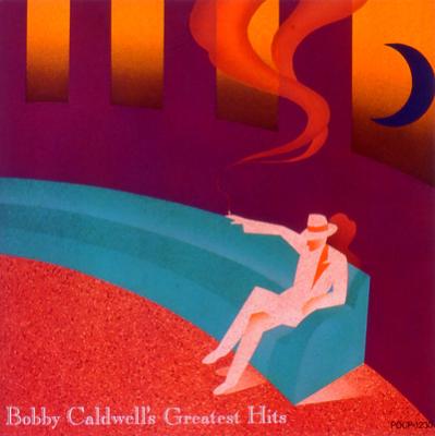Greatest Hits : Bobby Caldwell | HMVu0026BOOKS online - UICY-2558
