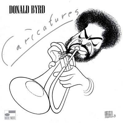 Caricatures : Donald Byrd | HMV&BOOKS online - 5807322