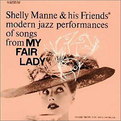 My Fair Lady : Shelly Manne | HMV&BOOKS online - VICJ-60314