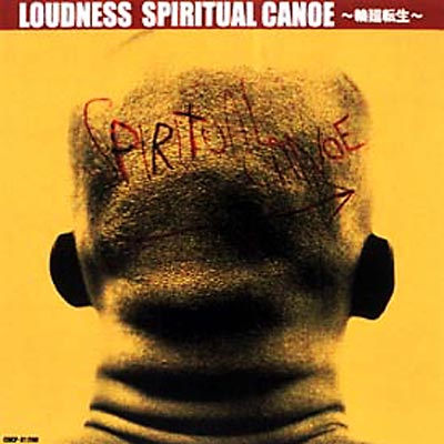 スピリチュアル カヌー 輪廻転生 Loudness Hmv Books Online Cocp