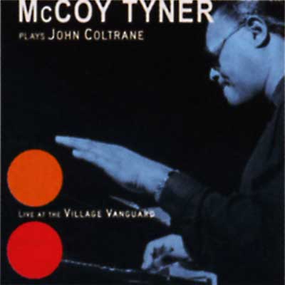 Mccoy Tyner Plays John Coltrane : McCoy Tyner | HMV&BOOKS online - UCCI-1002