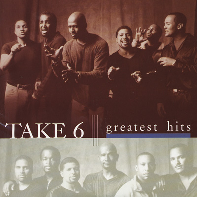Greatest Hits : Take 6 | HMVu0026BOOKS online - WPCR-10458