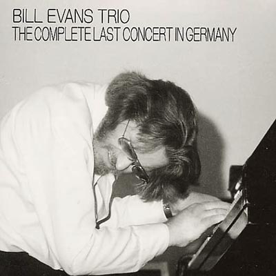 Complete Last Concert In Germany : Bill Evans | HMV&BOOKS online 