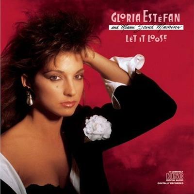 Let It Loose : Gloria Estefan / Miami Sound Machine ...