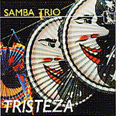 Tristeza : Samba Trio | HMVu0026BOOKS online - PCD23167