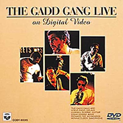 ガッドギャング THE GADD GANG Live On Digital Video DVD 60分