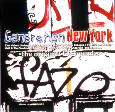Generation New York -The Original Us Punks | HMVu0026BOOKS online - WPCR-11328