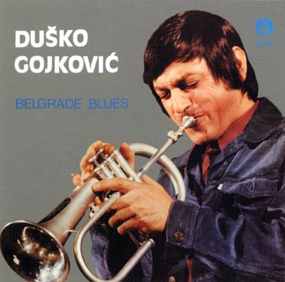 Belgrade Blues : Dusko Goykovich | HMV&BOOKS online - BSCP-30071