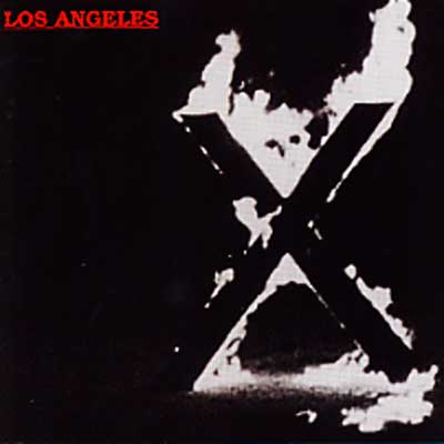 Los Angeles -Remaster : X | HMV&BOOKS online - 8122.74370