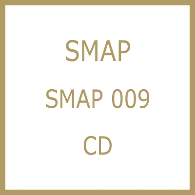 SMAP 009 : SMAP | HMV&BOOKS online - VICL-800