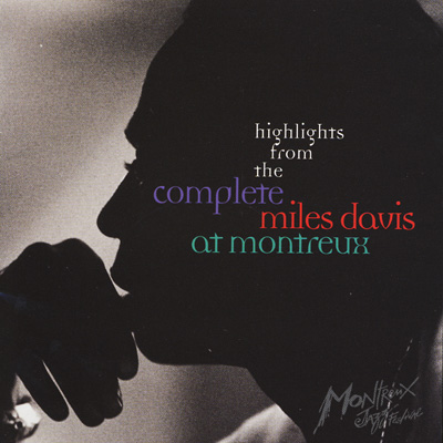 Live At Montreux: Highlights : Miles Davis | HMVu0026BOOKS online - WPCR-11096