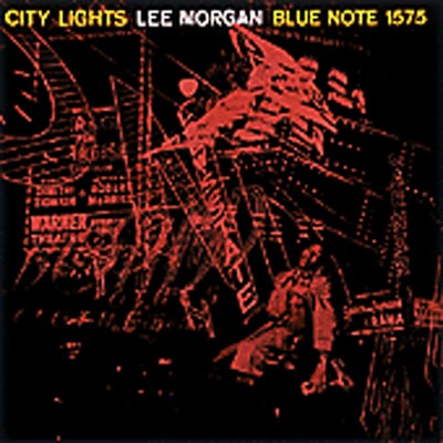 シティ・ライツ／リー・モーガン MORGAN,LEE - City Lights - Amazon.com Music