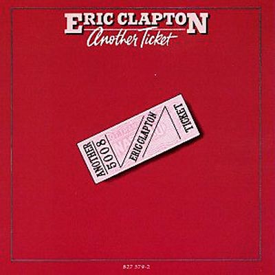 Another Ticket -Remastered : Eric Clapton | HMV&BOOKS online - 5318302