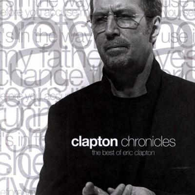 未使用 Eric Clapton - Clapton Chronicles - 洋楽