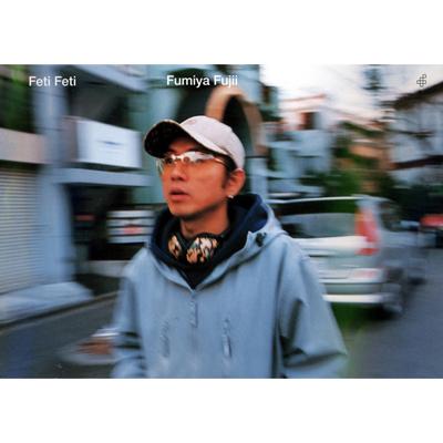 Feti Feti 藤井フミヤ : 藤井フミヤ | HMV&BOOKS online - 4789716686