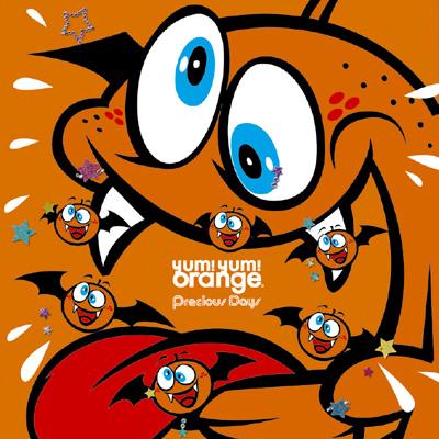 yumページです Precious Days : Yum! Yum! ORANGE | HMV&BOOKS online - TKCA-72875