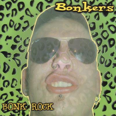 Bonk Rock : Bonkers | HMVu0026BOOKS online - VSCD-5304 ロック、ポップス（洋楽）