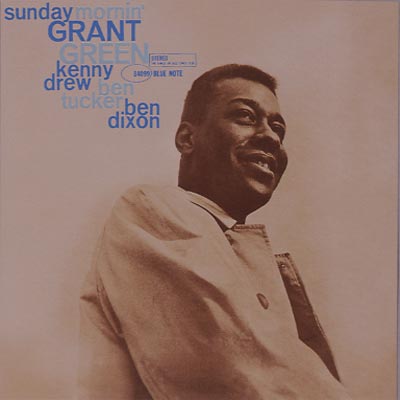 Sunday Mornin : Grant Green | HMV&BOOKS online - TOCJ-6517