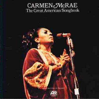 Carmen McRae　The Great American Songbook Great American Songbook : Carmen Mcrae | HMV&BOOKS online - WPCR