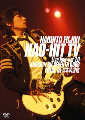 Nao Hit Tv -Live Tour Ver 7.0 -Knockin' On Seventh Door -Final In