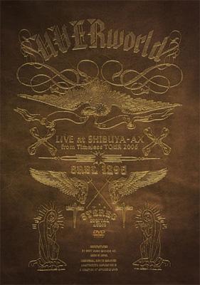 LIVE at SHIBUYA-AX from Timeless TOUR 2006 : UVERworld