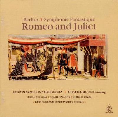 幻想交響曲、ロメオとジュリエット（1962年録音） ミュンシュ