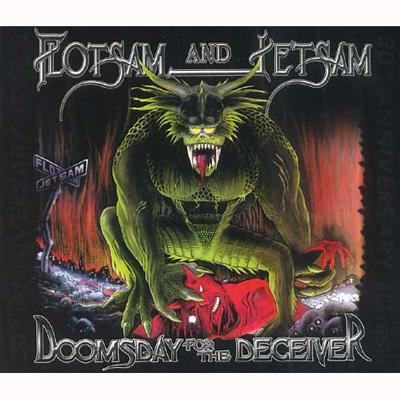 Doomsday For The Deceiver: 20th Anniversary Expanded Edition