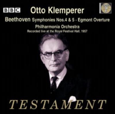 交響曲第4番、第5番『運命』、『エグモント』序曲　オットー・クレンペラー＆フィルハーモニア管弦楽団（1957年ライヴ）