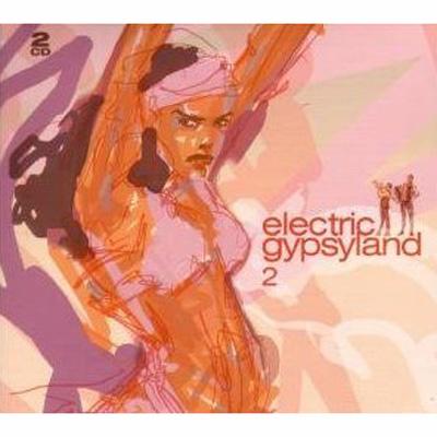 Electric Gypsyland: 2 | HMV&BOOKS online - 230045