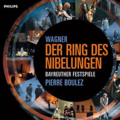 ニーベルングの指環』全曲 ブーレーズ＆バイロイト（１９７９