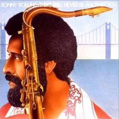 There Will Never Be Another You : Sonny Rollins | HMV&BOOKS