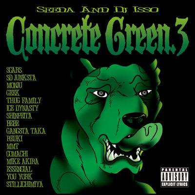 CONCRETE GREEN.3 : SEEDA / DJ Isso | HMV&BOOKS online - BLG-3