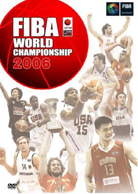 2006FIBA バスケットボール世界選手権 オフィシャルDVD::コンプリート